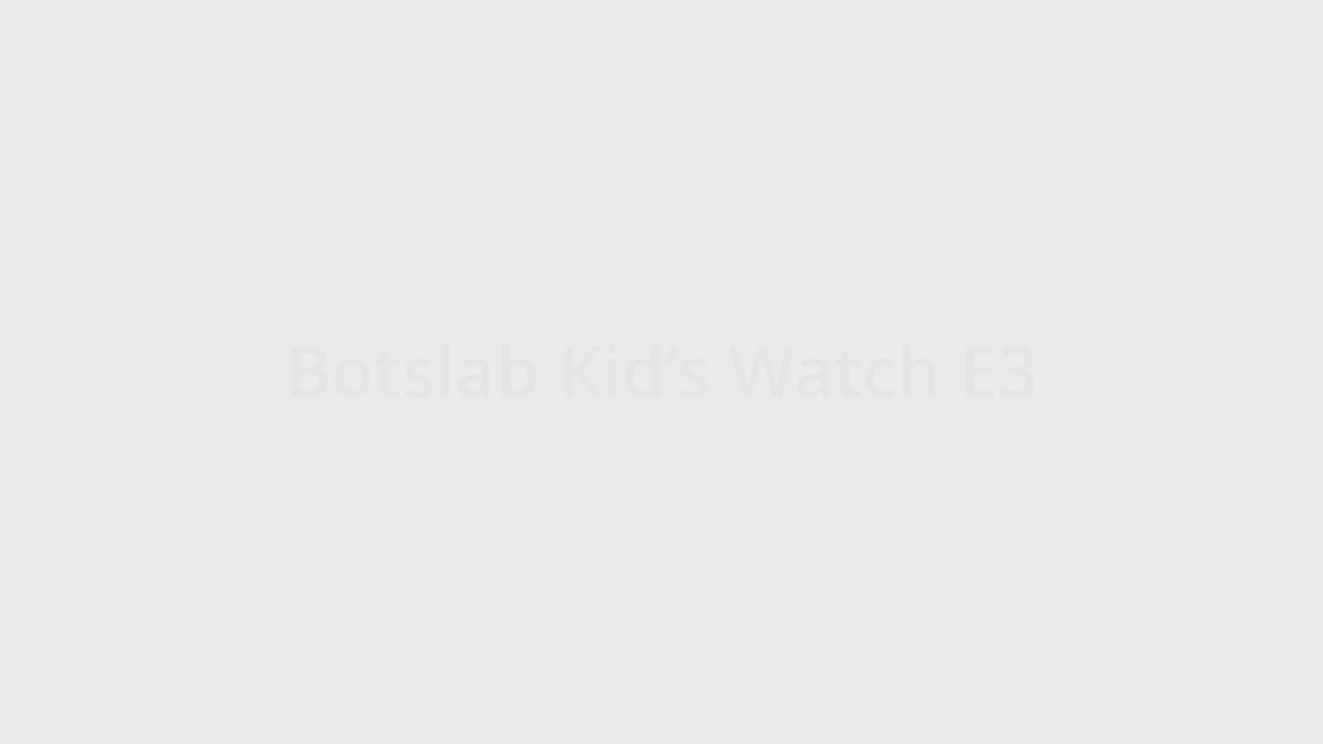 Načítať video: Botslab Kids Smart Watch  E3